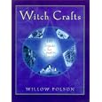 Witch Crafts: 101 Projects for Creative Pagans by  Willow Polson