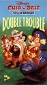 Chip 'n' Dale Rescue Rangers: Double Trouble [VHS]