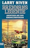 Brennans Legende: Abenteuer aus dem Ringweltuniversum