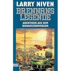 Brennans Legende. Abenteuer aus dem Ringweltuniversum.
