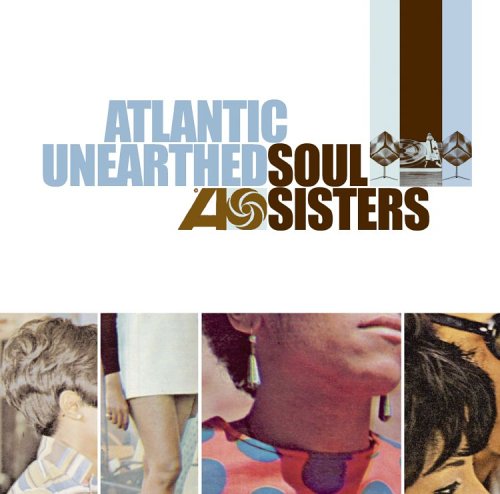 CD-Charts  Search : Atlantic Unearthed - Soul Sisters
