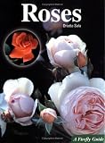 Roses (A Firefly Guide) by Orietta Sala,Monica Spezia