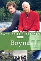 Battlefield Britain - Battle Of The Boyne 1690 [DVD]
