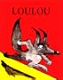 Loulou (French Edition)