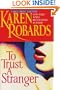 To Trust a Stranger : A Novel