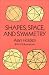 Shapes, Space, and Symmetry