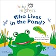 Baby Einstein: Who Lives in the Pond?