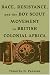 Book Race Resistance & Boy Scout Movement: In British Colonial Africa