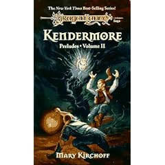 Dragonlance Preludes: Kendermore v. 2 (Dragonlance Saga Novel: Preludes)