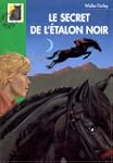 SECRET DE L'�TALON NOIR (LE)