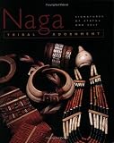Borneo Dayak's-related products item: Naga Tribal Adornment: Signatures of Status and Self