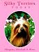 Silky Terriers Today