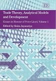Trade Theory, Analytical Models And Development: Essays in Honour of Peter Lloyd