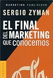 El final del marketing que conocemos