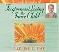 Forgiveness/Loving the Inner Child
