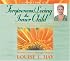 Forgiveness/Loving the Inner Child