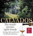 Calvados: The World's Premier Apple Brandy - tasting, facts and travel