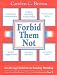 Forbid Them Not - Involving Children in Sunday Worship: Based on the Revised Common Lectionary, Year B