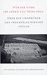 F�r die Tiere ist jeden Tag Treblinka: �ber die Urspr�nge des industrialisierten T�tens