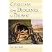 Cynicism from Diogenes to Dilbert