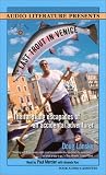 Last Trout in Venice: The Far-Flung Escapades of an Accidental Adventurer