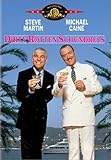 Dirty Rotten Scoundrels