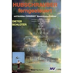 Hubschrauber ferngesteuert. Mit Schl�ter Comeback Benzinhubschrauber