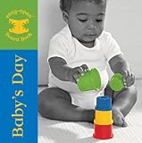 Babys Day: Easy-Open Board Book