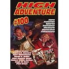 High Adventure #100 by  Robert E. Howard, Robert Leslie Bellem, Hugh B. Cave, and David H. Keller