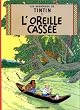 L'Oreille cass�e