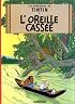 Tintin L'orellie Cassee: The Broken Ear (Tintin)