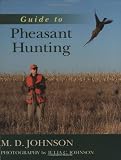 Guide to Pheasant Hunting