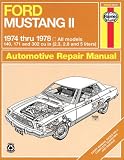Ford Mustang II, 1974-1978 (Haynes Manuals)