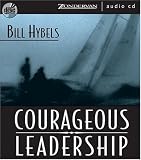 Courageous Leadership