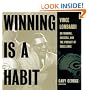 Winning Is A Habit: Vince Lombardi on Winning, Success, and the Pursuit of Excellence