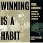 Winning Is a Habit