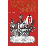 The Book of the Wonders of India: Mainland, Sea and Islandsby G.S.P. Freeman-Grenville