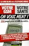 Votre GSM, votre sant�� : On vous ment ! : 208 Pages pour r��tablir la v��rit��
