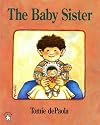 The Baby Sister (Picture Books)