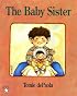 The Baby Sister (Picture Books)