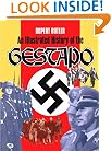 An Illustrated History of the Gestapo