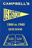 Campbell's Quiz  Book on U.S. History from 1866 to 1960