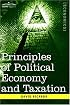 Principles of Political Economy and Taxation