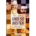 Und so weiter