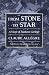 Book From Stone to Star: A View of Modern Geology