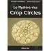 Le myst�re des Crop Circles