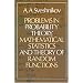 Problems in Probability Theory, Mathematical Statistics and Theory of Random Functions