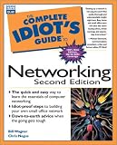 The Complete Idiot s Guide to Networking (The Complete Idiot s Guide)