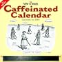 The New Yorker Caffeinated Calendar: Cartoons for 2004 Magnetic Kitchen Calendar 2004 (Workman Wall Calendars)