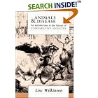 Animals and Disease: An Introduction to the History of Comparative Medicine by Lise Wilkinson